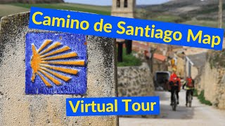 Camino de Santiago MAP of Camino Frances Camino de Santiago Virtual Tour [upl. by Gottuard]