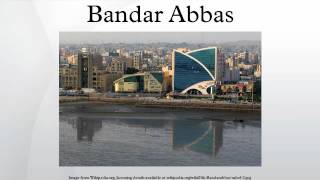 Bandar Abbas [upl. by Innep]