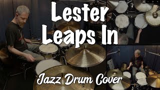 Lester Leaps In  Jazz Drum Cover [upl. by Meakem613]