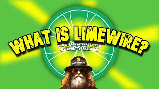 What is LimeWire [upl. by Brahear]