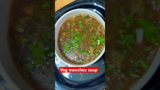 Veg manchau soup recipe indianrecipe yt soup souprecipe food cooking kitchen chinesefood [upl. by Saum951]