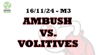 16112024  U15U16  Citadins Cup 2  M1 Ambush vs Volitives  M3 [upl. by Tila98]