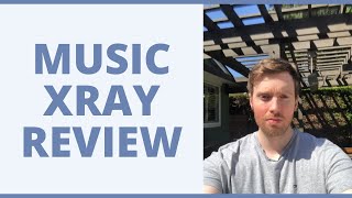 Music Xray Review  How Is It For Artists [upl. by Hartill]