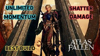 Atlas Fallen Best Build for Unlimited Momentum and Shatter Damage [upl. by Huai]