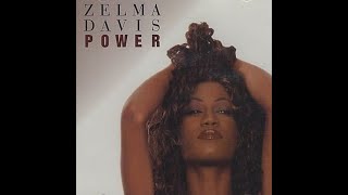 Zelma Davis  Power Album Version [upl. by Clemence]