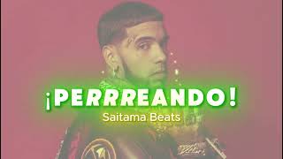 INSTRUMENTAL PERRREANDO REGGAETON BEAT [upl. by Aleemaj]