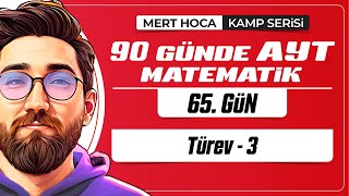 90 Günde AYT Matematik Kampı  65Gün  Tek Video  Türev3  2024  merthoca [upl. by Oralie564]