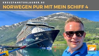 Mit Mein Schiff 4 durch die norwegische Fjordwelt Beeindruckende Passagen amp Ausflüge  TUI Cruises [upl. by Hurlee]