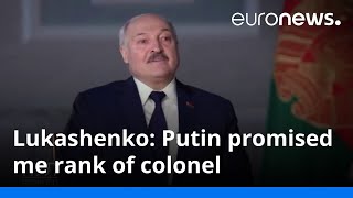 Lukashenko Putin promised me rank of colonel [upl. by Ahsiki586]