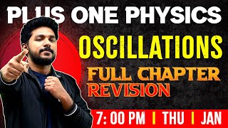 Plus One Physics  Oscillations  Chapter 13  Full Chapter Exam Winner [upl. by Latoniah]