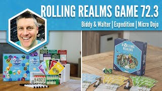 Biddy amp Walter Expedition Micro Dojo Rolling Realms Game 72 Round 3 [upl. by Eitsyrhc551]