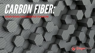 Carbon Fiber Everything You Wanted to Know [upl. by Mansoor988]