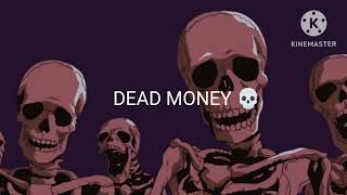 DEAD MONEY RAP SONG PARTH BRAHMAN [upl. by Anev]