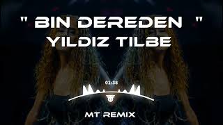 Yıldız Tilbe  Bin Dereden Su Getirsem Arımamazsın Mutlu Temiz Remix [upl. by Yelyr80]