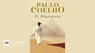 EL ALQUIMISTA AUDIOLIBRO COMPLETO  PAULO COELHO [upl. by Sully501]