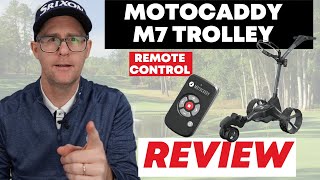 Motocaddy M7 Remote Controlled Trolley Review [upl. by Anelak896]