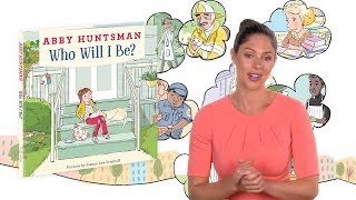 Abby Huntsman Picture Book  Who Will I Be Full Animated Trailer [upl. by Avram]