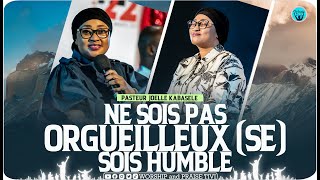 Past Joelle Kabasele  Orgueille  la Presence de lonction impose lhumilite [upl. by Steep]