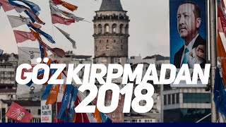 göz kırpmadan 2018 [upl. by Clarke]