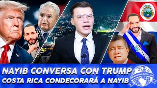 Nayib habla con Trump sobre ONGS de Soros  Costa Rica dará reconocimiento a Pdte Bukele [upl. by Aynos]