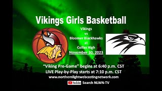 Colfax Vikings Girls vs Bloomer Blackhawks [upl. by Leinahtan]