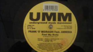 Frank O Moiraghi  Feel My Body Frank O Moiraghi Mix [upl. by Elah]