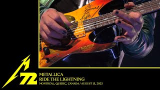 Metallica Ride the Lightning Montreal Canada  August 13 2023 [upl. by Domini]