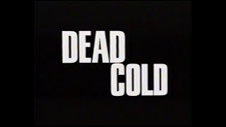 Mroźna pułapka aka Śmiertelnie mroźna zima 1995 Dead Cold zwiastun VHS [upl. by Ahtabbat]