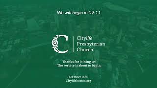 Citylife Presbyterian Church Worship Service – August 4th 2024 [upl. by Siravart]