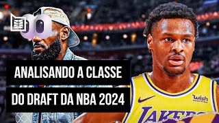 ANALISANDO A CLASSE 2024 DO DRAFT DA NBA  BASQUETE TALKS [upl. by Lessirg309]