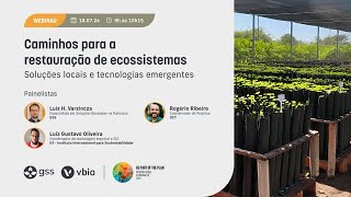 Webinar  Caminhos para a restauração de ecossistemas [upl. by Noll]