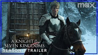 A Knight of the Seven Kingdoms  SEASON 1 TRAILER  Max [upl. by Barncard]