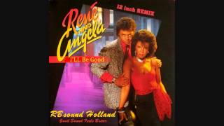 Rene and Angela  Ill Be Good special 12inch remix HQsound [upl. by Duong]