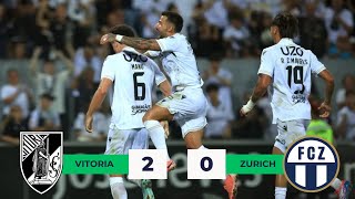 VITORIA SC 2 x 0 FC ZURICH GOLOS  UEFA CONFERENCE LEAGUE [upl. by Ramyaj]