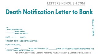 Death Notification Letter To Bank  Sample Letter to Bank for Intimation of Death of Account Holder [upl. by Aenet]