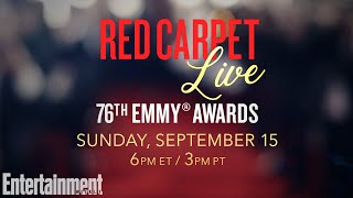 LIVE at The 76th Emmy Awards Red Carpet  Entertainment Weekly [upl. by Eigla]