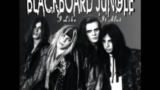 Blackboard Jungle  Sound of our Lives I LIke It Alot [upl. by Sitoeht]