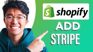 How to Add Stripe On Shopify SIMPLE amp Easy Guide [upl. by Choo553]