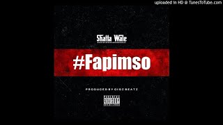 Shatta Wale  Fapimso Prod By GigzBeatz [upl. by Ffej]