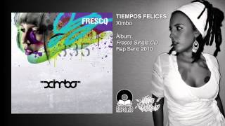 XIMBO  TIEMPOS FELICES  Audio [upl. by Busey524]