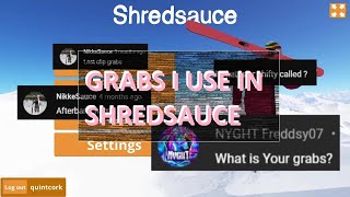 How to Get Good Grabs In Shredsauce [upl. by Nodnorb791]