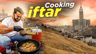 Cooking IFTAR on Mountains of Makkah 🕋 [upl. by Garap75]