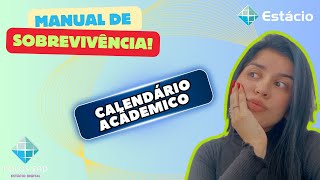 CALENDÁRIO ACÂDEMICO  ESTÁCIO [upl. by Riatsala662]