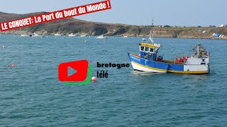 LE CONQUET  Le Port du Bout du Monde  Bretagne Télé [upl. by Eniarrol387]