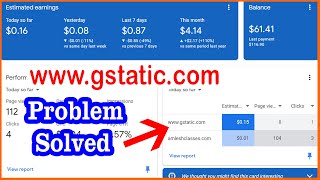 Gstatic Domain Showing in AdSense Account Problem Fix  What is gstaticom AdSense  Amlesh Bhagat [upl. by Farron594]