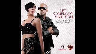 2face  Let Somebody Love You ft Bridget Kelly [upl. by Nedak]