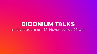 diconium talks 40 Stuttgart [upl. by Ronen452]