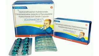 GLENMEDRYL Capsule Dextromethorphan Hydrobromide Chlorpheniramine Maleate amp Phenylephrine Capsules [upl. by Sungam491]