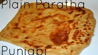 Plain Paratha Authentic Punjabi Recipe Video by Chawlas Kitchen [upl. by Efinnej606]