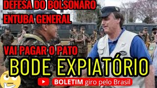 GENERAL É O BODE EXPIATÓRIO DO GOLPE VAI PAGAR O PATO [upl. by Douglas988]